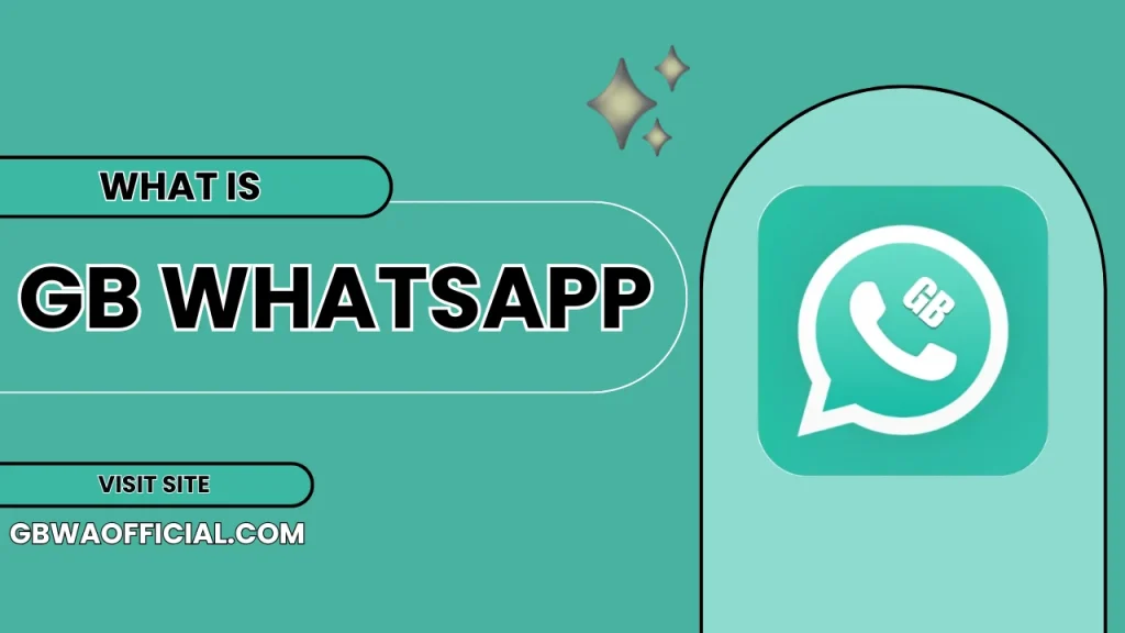 What is GB WhatsApp